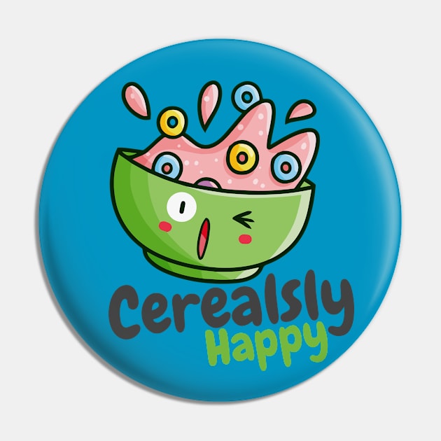 Cerealsly Happy Pin by Jocularity Art