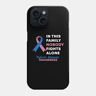 In This Family Nobody Fights Alone Pyloric Stenosis Phone Case