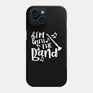 I'm With The Band Phone Case