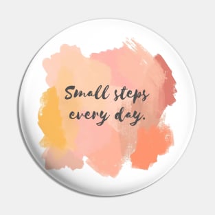 Small Steps Everyday! Pin