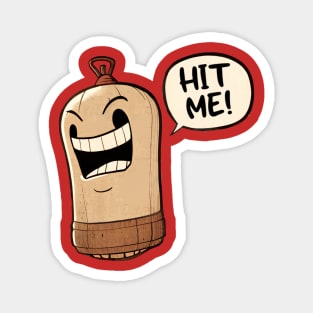 Hit Me! Magnet