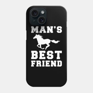 horse Man's best friend tee tshirt Phone Case