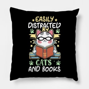 Easily Distracted by Cats and Books Pillow