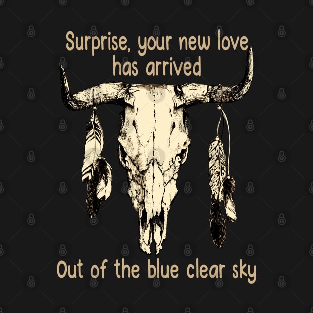 Surprise, Your New Love Has Arrived.Out Of The Blue Clear Sky Bull Skull Feather by Merle Huisman