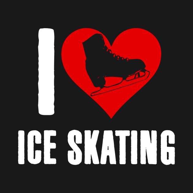 I Love Ice Skating Heart Skater Skate Ice Skating TShirt TeePublic