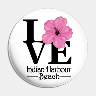 LOVE Indian Harbour Beach Pink Hibiscus Pin