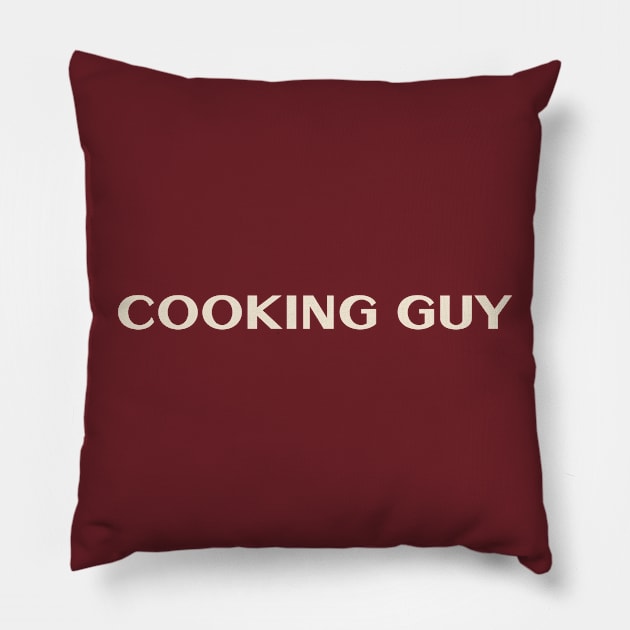 Cooking Guy That Guy Funny Ironic Sarcastic Pillow by TV Dinners