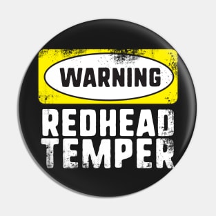 Warning Redhead Temper Pin