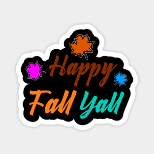 Happy Fall Yall Magnet