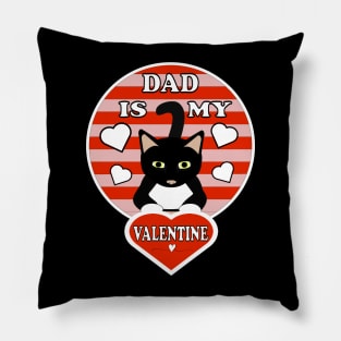 Dad Is My Valentine Toddler Kids Hearts Pillow