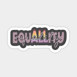 Equality Magnet