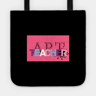 Art teacher in pink background Tote