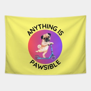 Anything Is Pawsible | Cute Dog Pun Tapestry