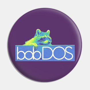 bob.DOS TRASHY BOI Pin