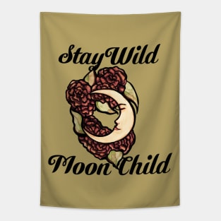 Stay Wild Moon Child Tapestry