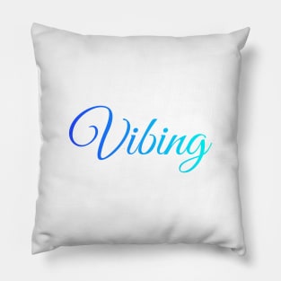 Vibing chill blue vibes Pillow