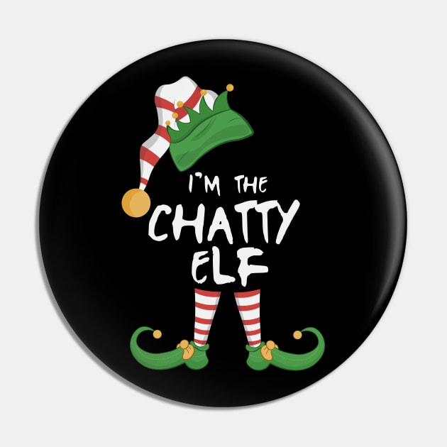 I'm The Chatty Elf Pin by novaya