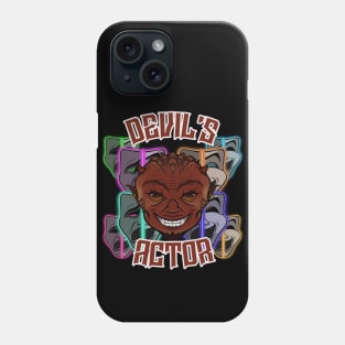 Devil's Actor Phone Case