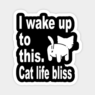 Cat life Morning bliss Magnet