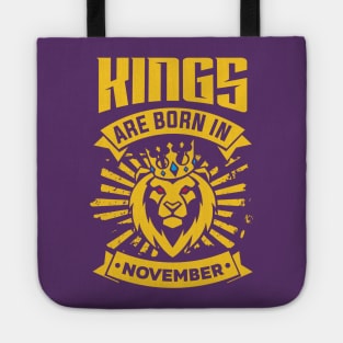 Kings Are Born In November Happy Birthday Tote