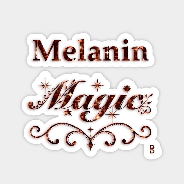 Melanin Magic Magnet by DesignbyKurlz