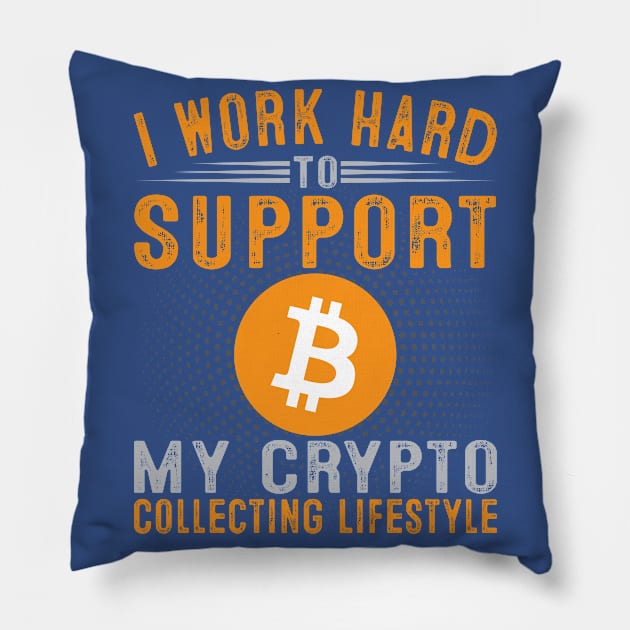 Crypto Collecting Lifestyle Pillow by satoshirebel