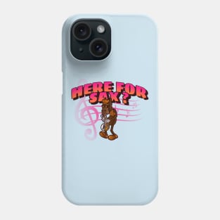 here for sax Phone Case