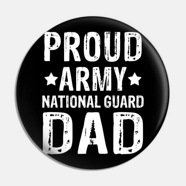 Proud Army National Guard Dad 4th of July Fathers Day Gift Pin by ashiacornelia173