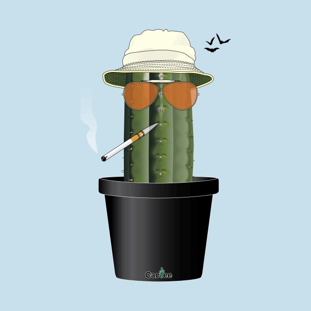 Fear & Loathing in Cactus Country by Cactee