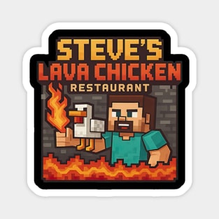 Steve’s Lava Chicken Restaurant Magnet