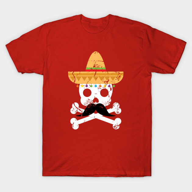 Mexican Fiesta Pirate Skull - Mexican Pirate - T-Shirt | TeePublic