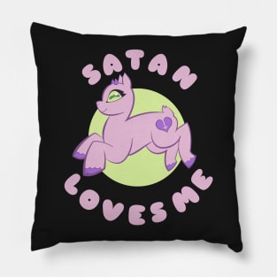 Satan Loves You Pink Pillow