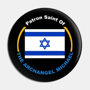 PATRON SAINT OF ISREAL Pin