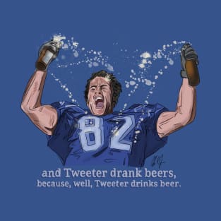 Varsity Blues: Tweeter Drank Beers T-Shirt