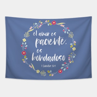 Bíblico Cristiano: El amor es paciente, es bondadoso (texto blanco, español) Tapestry