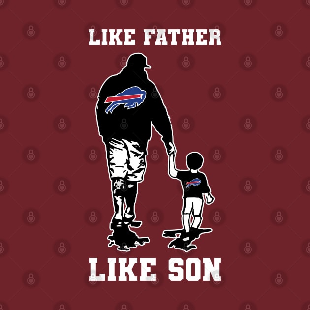 Buffalo Bills - Like Father Like Son by Leopards