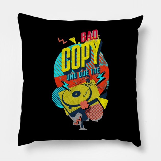 Bad copy Pillow by Mrstickers