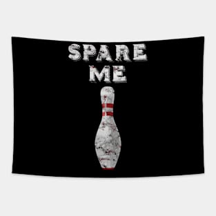 Spare Me Bowling Bowler Tapestry