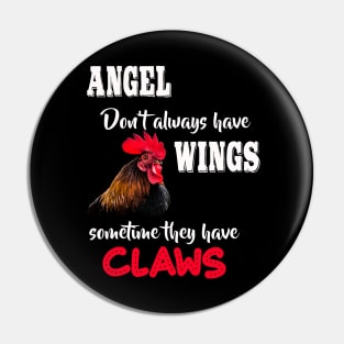 angel don't always have wings sometime they have claws Pin