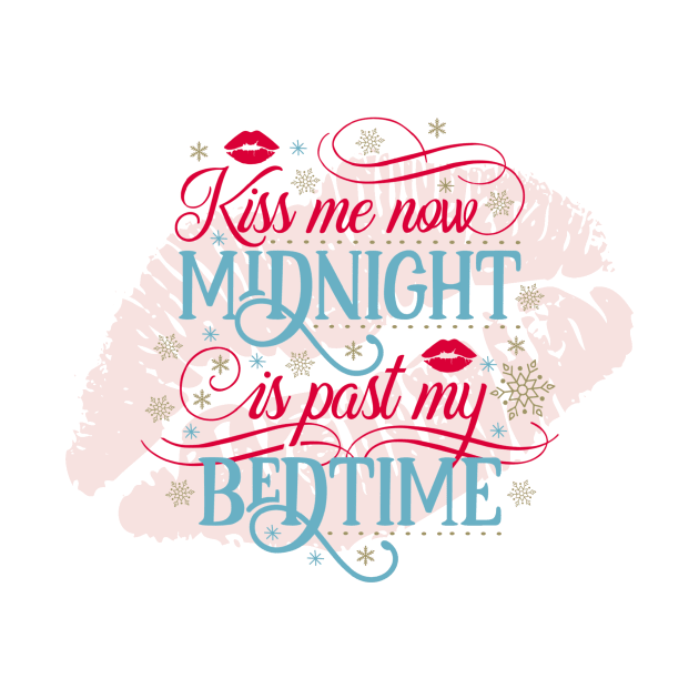 Kiss Me Now Funny New Year Graphic by KellyCreates