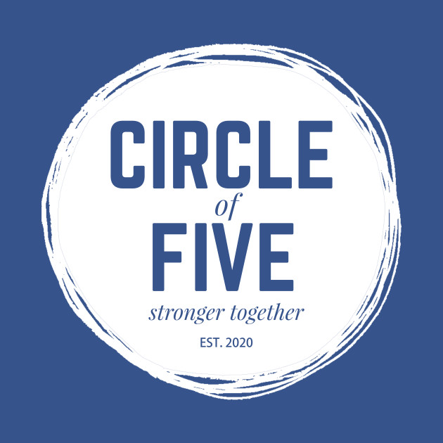 Circle of 5 - Team - Phone Case