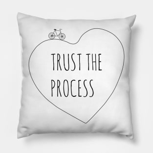 trust the process Pillow