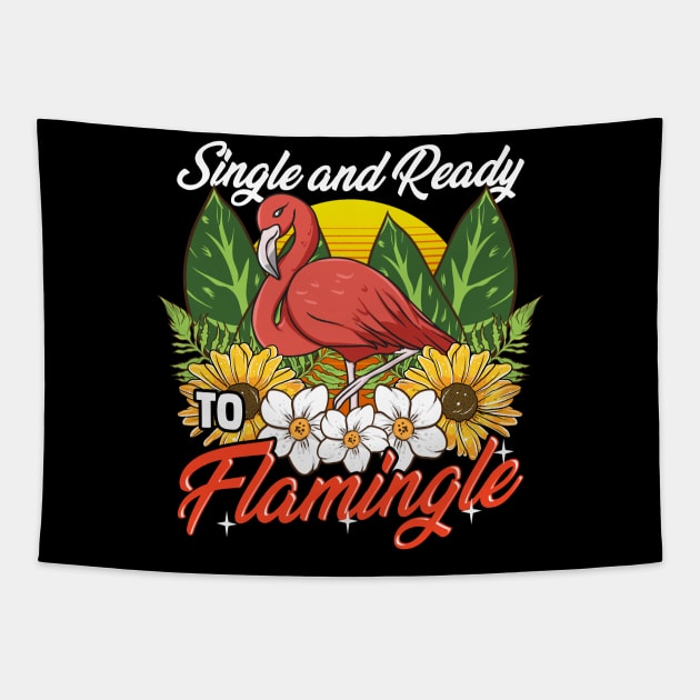 Single And Ready To Flamingle Flamingo Dating Pun Tapestry by theperfectpresents