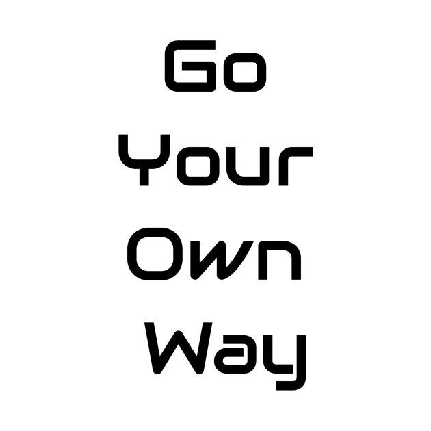 Go Your Own Way by Jitesh Kundra