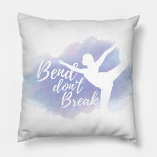 Bend Don't Break Yoga Dancer Pillow