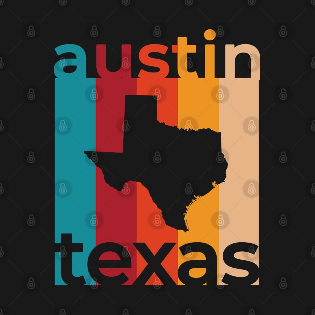 Austin Texas Retro by easytees