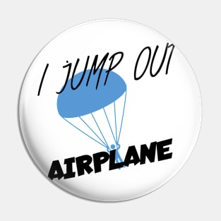 I jump out Pin