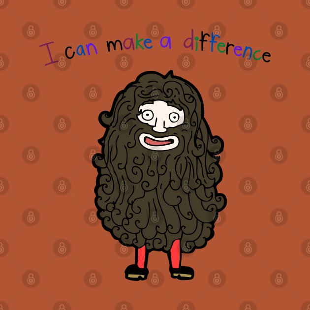 I Can Make A Difference Hairy Man Thing by AlmostMaybeNever