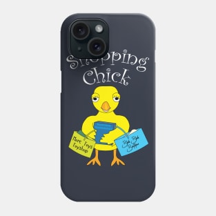 Shopping Chick White Text Phone Case