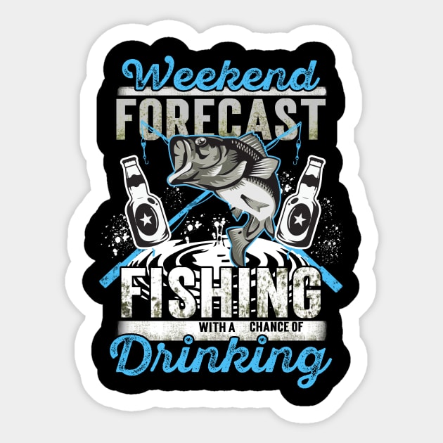 Fishing T-shirt Gift For Fisherman - Funny Fishing Gifts - Sticker